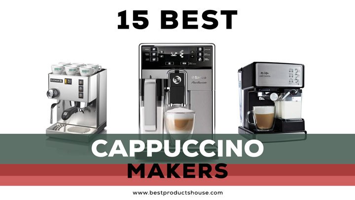 Best Cappuccino Makers